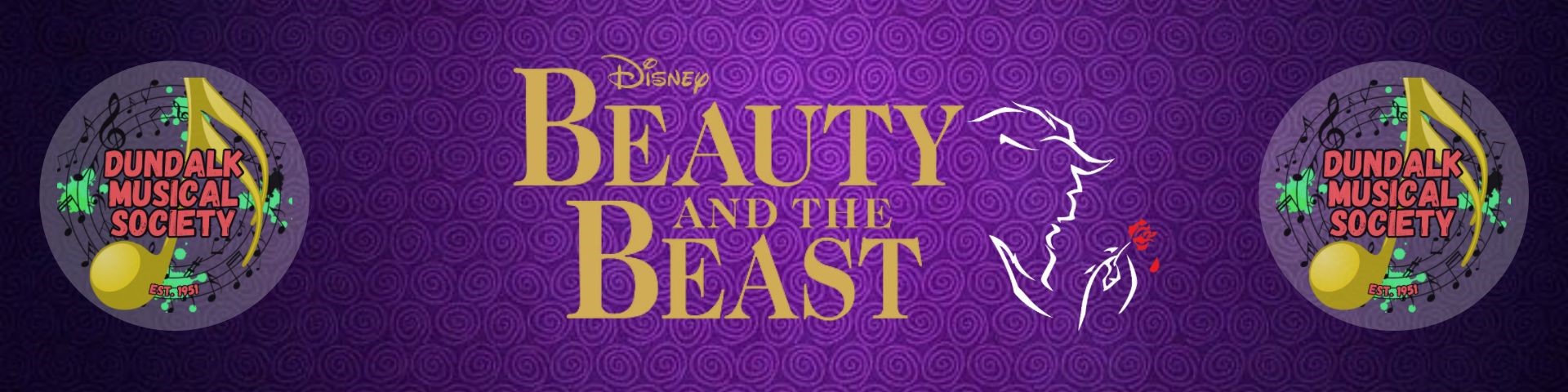 Swirly purple background with Disney Beauty and the Beast in gold lettering. The Dundalk Musical Society's music note logo is to the far right and left